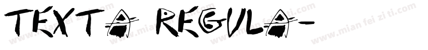 Texta Regula字体转换